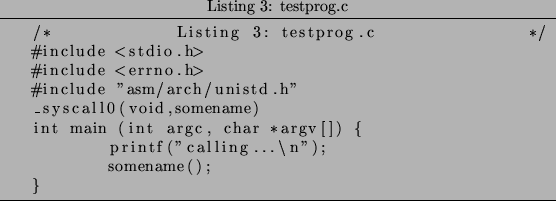 \begin{lstlisting}[frame=tb,indent=20pt,caption={
testprog.c}]
/* testprog.c */
...
...argc, char *argv[]) {
printf(''calling...\n'');
somename();
}
\end{lstlisting}